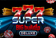 777 Super Big Buildup Deluxe